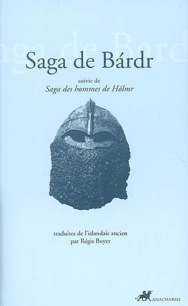 Saga de Bardr. Saga des hommes de Holmr