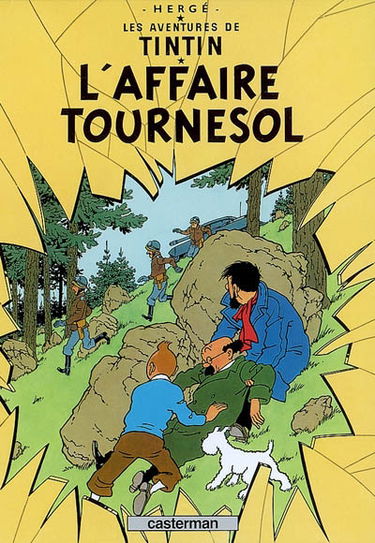 Les aventures de Tintin. Vol. 18. L'affaire Tournesol