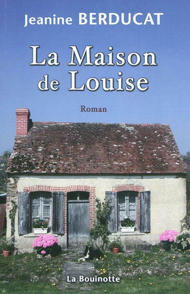 La maison de Louise