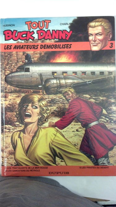 Tout Buck Danny. Vol. 3. Les aviateurs démobilisés