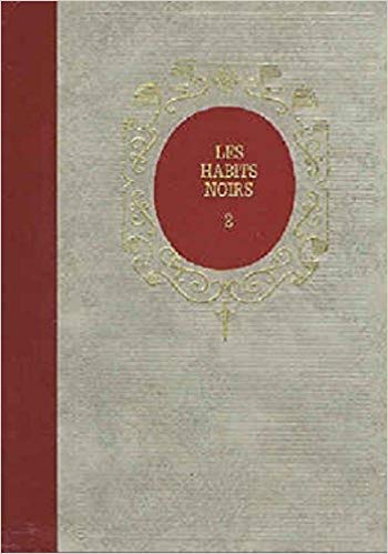 Couverture de Les habits en noirs tome 2 trois pattes
