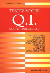 Testez votre Q.I. (quotient intellectuel)