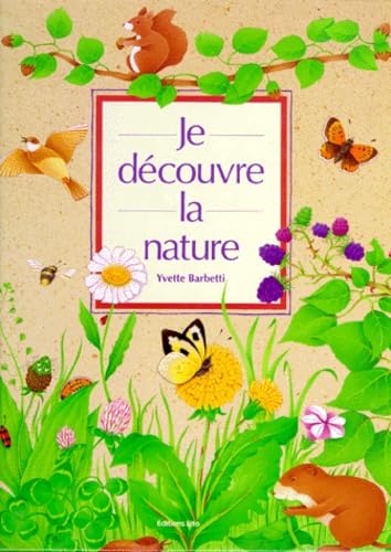 Je découvre la nature