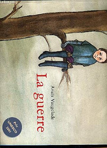 Couverture de La guerre par Anaïs Vaugelade