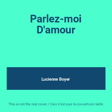 Couverture de Parlez-Moi d'amour