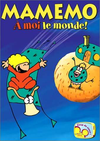 Couverture de Mamemo : A moi le monde