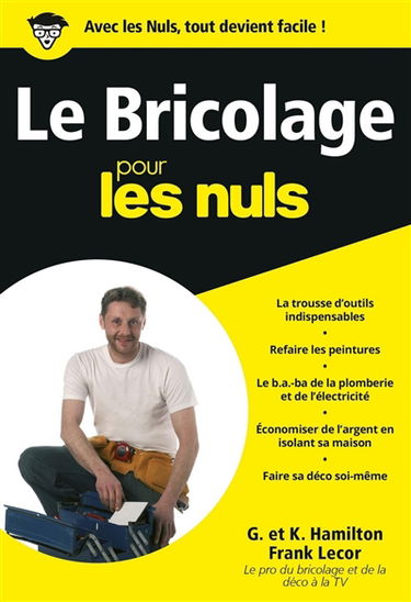 Le bricolage pour les nuls