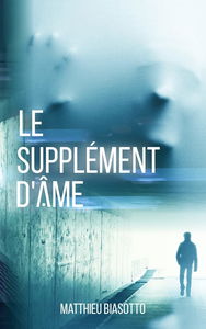 Le Supplement d'Ame