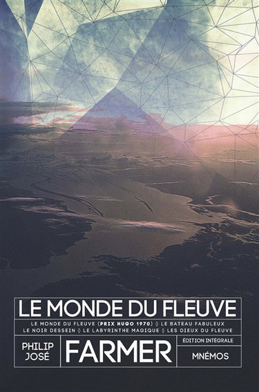 Couverture de Le monde du fleuve : édition intégrale