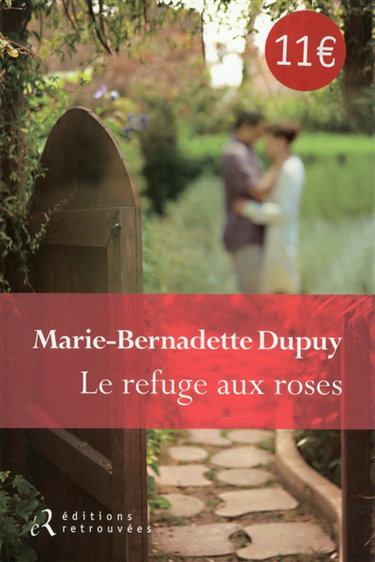Le refuge aux roses