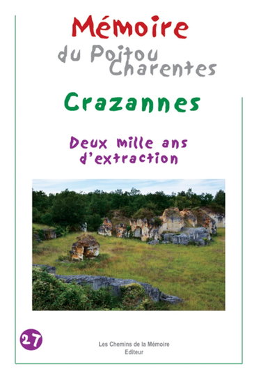 Couverture de Crazannes, 2000 ans d'extraction Mémoire du Poitou-Charentes par Collectif