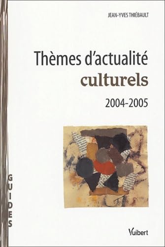Thèmes d'actualité culturels
