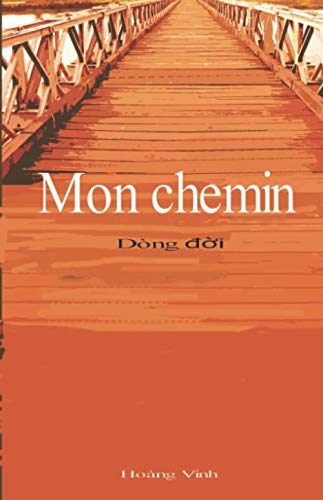 Mon chemin - Dòng Đời