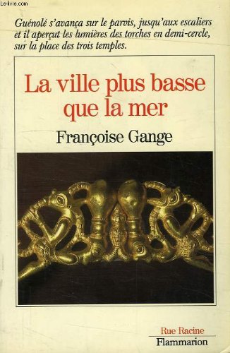 Une Ville plus basse que la mer