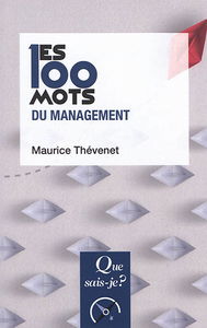 Les 100 mots du management