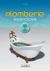 Plomberie : exercices : CAP installateur sanitaire, BP équipements sanitaires