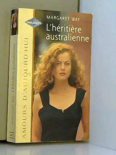 L HERITIERE AUSTRALIENNE