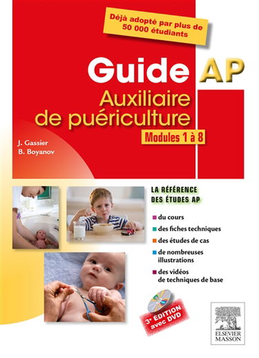 Guide AP-auxiliaire de puériculture : modules 1 à 8