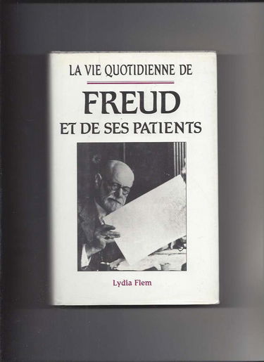 La Vie Quotidienne De Freud Et De Ses Patients