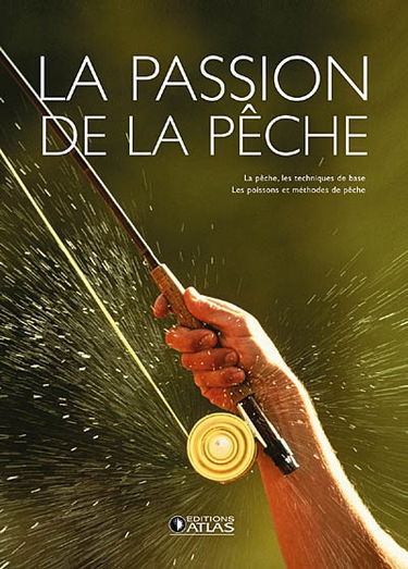 La passion de la pêche