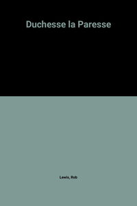Duchesse la paresse