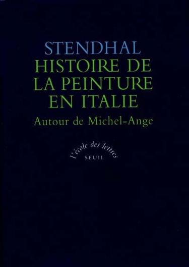 Histoire de la peinture italienne. Vol. 2. Autour de Michel-Ange