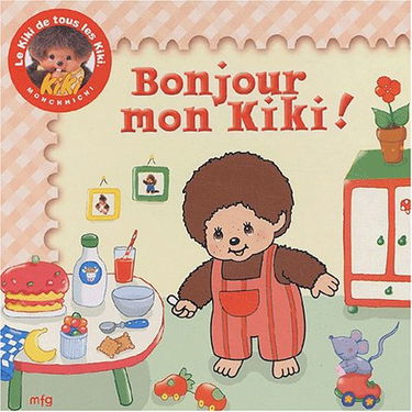 Bonjour mon Kiki !