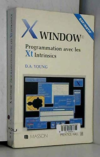 X Window : programmation avec les Xt Intrinsics, Osf/Motif