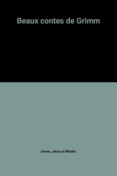 Beaux contes de Grimm