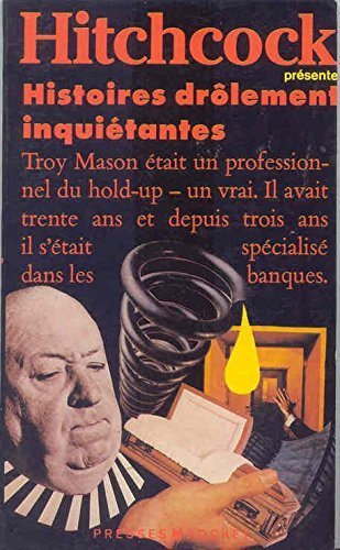 Histoires Drolement Inquietantes