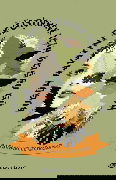 Bugün Hayatını Değiştirmek İçin Doğru Gün