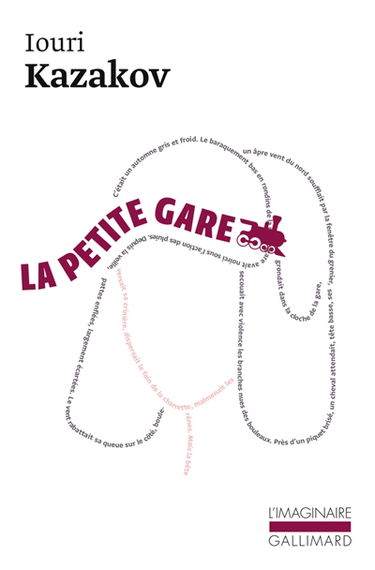 La petite gare : et autres nouvelles