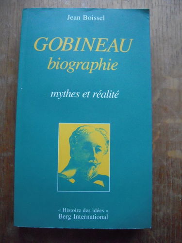 Gobineau : mythes et réalité