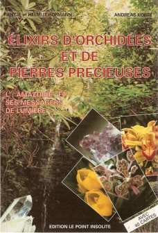 Elixirs d'Orchidées et de Pierres Précieuses