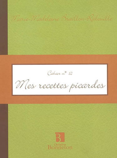 Mes recettes picardes