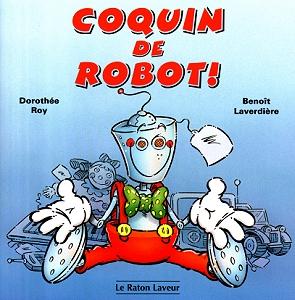 Coquin le robot !
