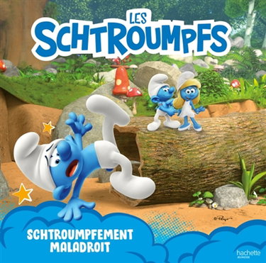 Couverture de Les Schtroumpfs. Schtroumpfement maladroit