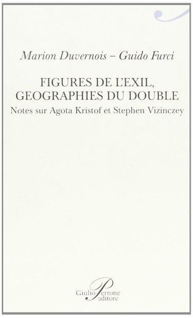 Couverture de Figures de l'exil. Geographie du double