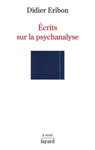 Ecrits sur la psychanalyse