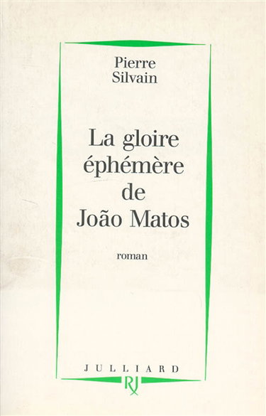 La gloire éphémère de Joao Matos