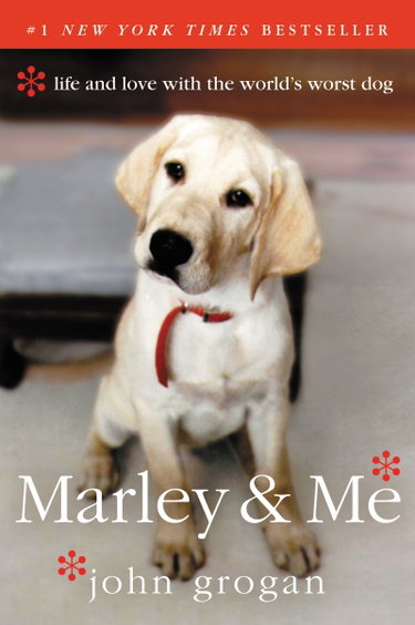 Couverture de Marley & Me: Life and Love with the World's Worst Dog