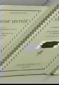 La rose secrète