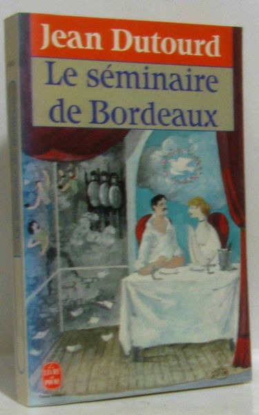 Le Séminaire de Bordeaux