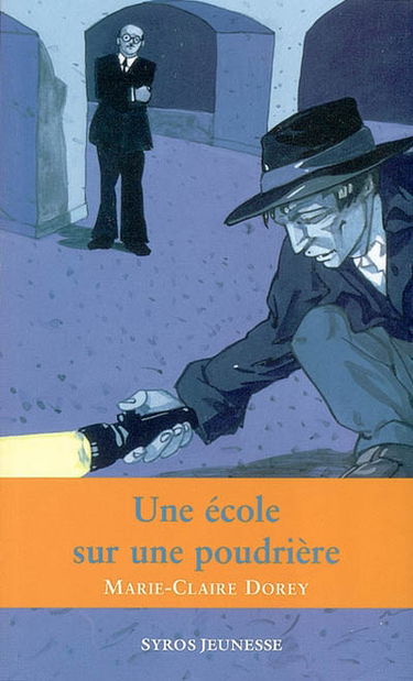 Une école sur une poudrière