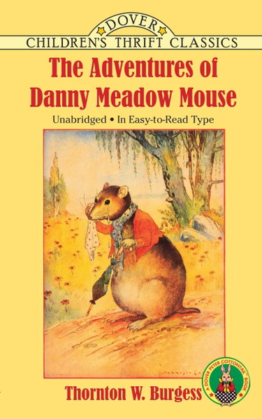 Couverture de The Adventures of Danny Meadow Mouse