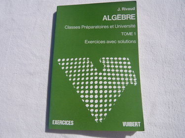 Exercices d'algèbre. Vol. 2