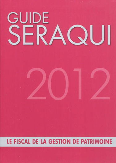 Le fiscal de la gestion de patrimoine 2012