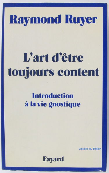 L'Art d'être toujours content