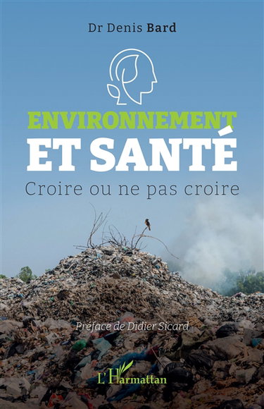 Environnement et santé : croire ou ne pas croire