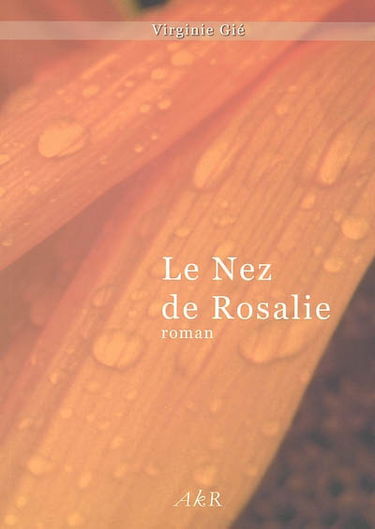Le nez de Rosalie
